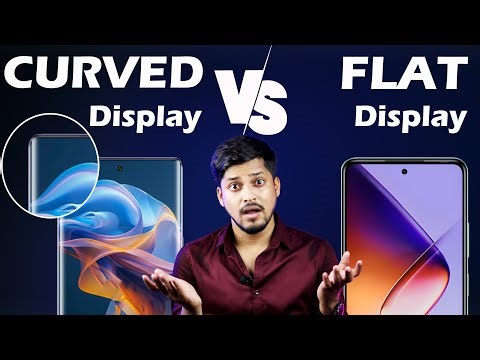 Curved Display vs Flat Display