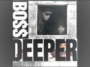 Boss Deeper with Lyrics album Born Gangstaz