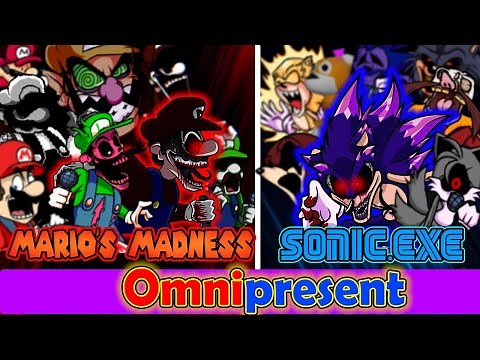 Omnipresent but it's Mario's Madness vs Sonic.exe