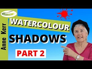 How To Paint Shadows In Watercolour (PART 2). Correctly Painted Shadows make Stunning Pictures!