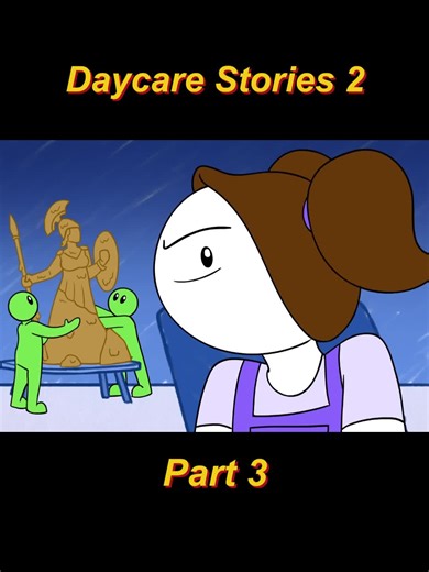 Daycare Stories 2- P3 #us #fyp #animation #foyou #viral