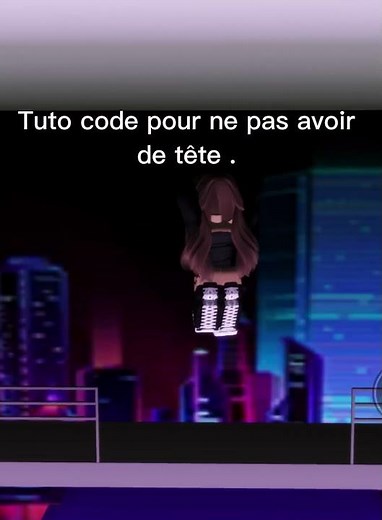 Tuto pour ne pas avoir de tête sur brookeven ( Roblox ) .