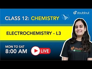 ELECTROCHEMISTRY |Electrochemical Series| Class 12 Chemistry |8AM Class by Swati Ma'am |L3| Doubtnut