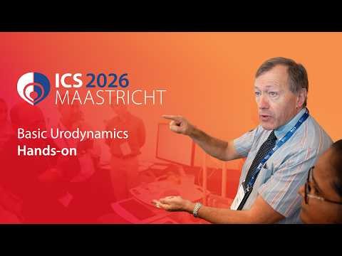 Hands-on Basic Urodynamics: Setup, Testing, Troubleshooting at ICS 2026