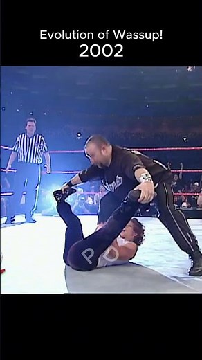Evolution of wassup by Dudley Boys in WWE