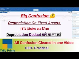 Depreciation On Fixed Assets Under GST। ITC Claim on Fixed Assets l