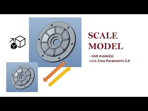 Creo Tutorial: How to Scale model