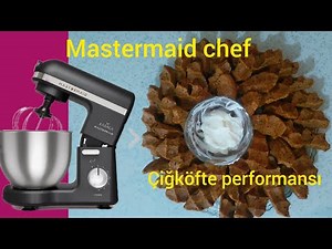 KARACA MASTERMAİD CHEF, ÇİĞKÖFTE PERFORMANSI HAMUR YOĞURMA MAKİNASINDA ÇİĞKÖFTE