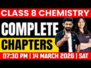 Class 8 Annual Exam | Chemistry | Compete Chapters | Exam Winner