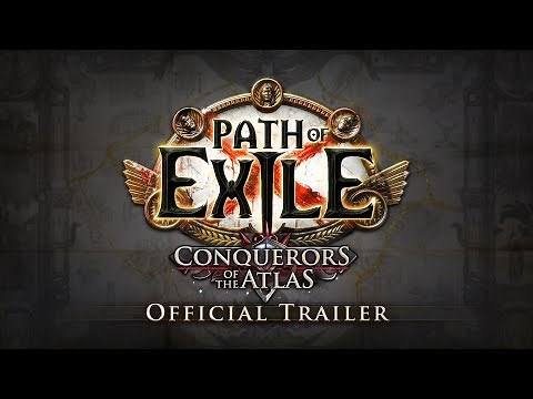 Path of Exile: Conquerors of the Atlas Official Trailer