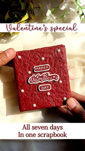 Valentines❤️special scrapbook||all 7 days in one book||share with your forever person#valentinesday