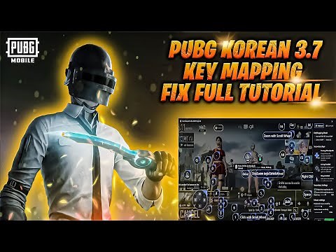 PUBG Korean 3.7 Gameloop Key Mapping Fix | Full Guide & Best Settings