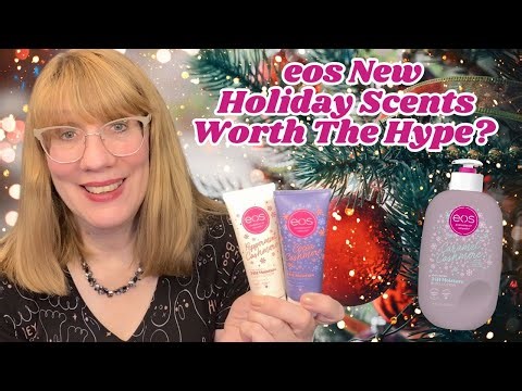 eos New Holiday Scents - Worth The Hype?