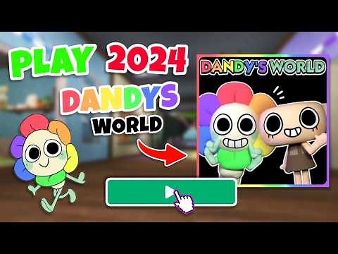 How to Play OG Dandy’s World in 2026! [TUTORIAL]