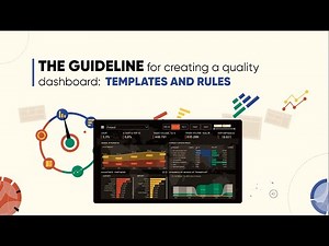 Guideline for creating a quality dashboard: Templates and rules