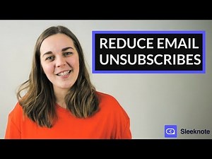 How to Reduce Email Unsubscribe Rates: 7 Advanced Strategies