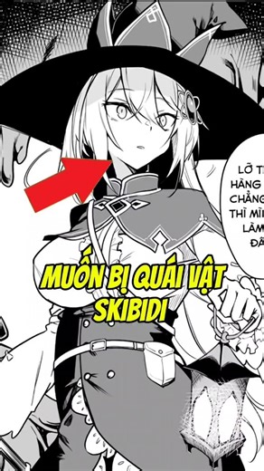Muốn Bị Quái Vật Skibidi #manga #anime #shorts #mangarecommendations