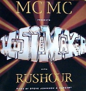 MC MC & Rushour - Music Maker