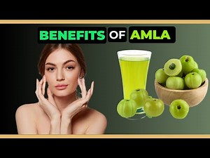 Amazing Benefits Of Amla For skin Care (Indian Gooseberry)