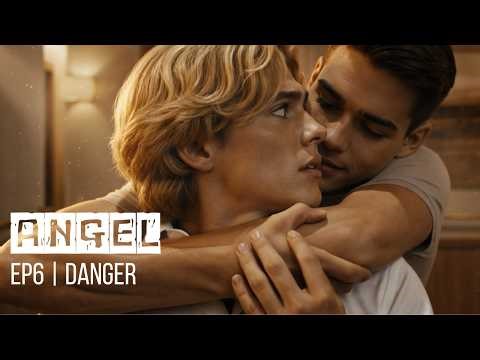 ANGEL — EP.6 | Danger