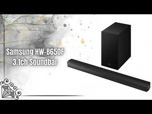 Samsung HW-B650F Soundbar Review 🔊 3.1ch Dolby Audio +Wireless Subwoofer | Best Budget Home Theater?