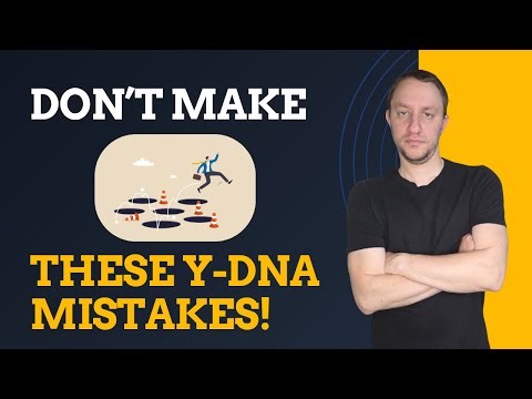 Avoiding Common Pitfalls with Y-DNA Testing