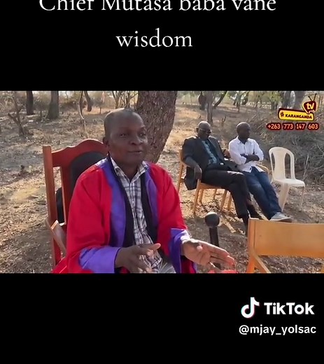 Wisdom from Chief Mutasa: Insights for Zimbabweans