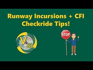 CFI Checkride Tips, Runway Incursions, and Live Q&A