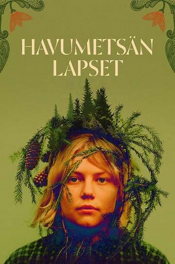 Once Upon a Time in a Forest - Movie