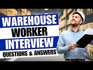 Warehouse Worker Interview Questions and Answers For Fresher and Experienced Candidates