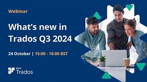 Trados users have enjoyed a slew of updates in recent months. In our latest quarterly webinar taking place on 24 October, Trados Senior Product Manager David Pooley will walk you through the powerful new AI features and capabilities deployed to Trados, designed to enhance productivity and elevate translation management. Don’t miss out on a live demo of our new Generative Subtitles feature and stick around until the end of the webinar to discover what’s in store for the remainder of 2024. Registe