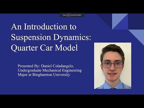 Daniel Coladangelo Intro to Suspension Dynamics: Quarter Car Model