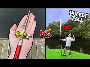 World's Smallest Fishing Rod vs World's Biggest Fishing Rod