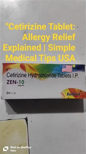 "Cetirizine Tablet: Allergy Relief Explained | Simple Medical Tips USA 🇺🇸"