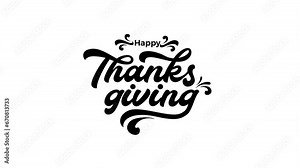 happy thanksgiving day text animation for thanksgiving celebrate. beautiful handwritten animated.black and white color.