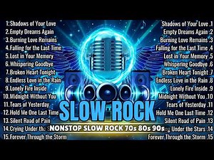 Slow Rock 70's 80's 90's 🎧 Golden Classics That Still Sound Amazing | Vol.151