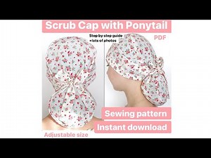 Scrub cap with ponytail pattern | scrub cap printable sewing pattern