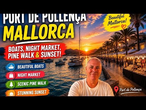 Port de Pollença Evening Walk 🇪🇸 Mallorca | Boats, Market, Pine Walk & Beautiful Sunset