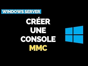 Create an MMC Administration Console for Windows [TUTORIAL]