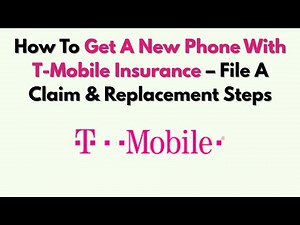 How To Get A New Phone With T-Mobile Insurance – File A Claim & Replacement Steps