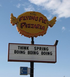 Boise pizzeria: "Think Spring, Boing Boing Boing!"