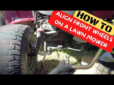 How to do a front wheel alignment on a 42 inch riding lawnmower