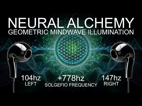 Neural Alchemy - +778 Hz - Geometric Mindwave Illumination