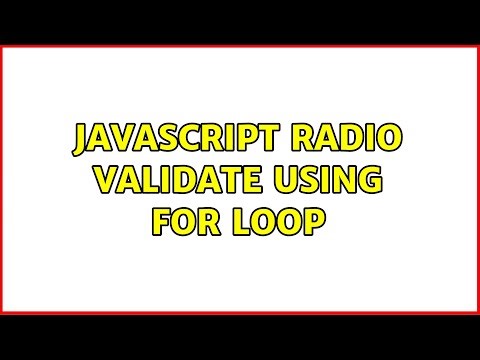 Javascript Radio Validate using For Loop (3 Solutions!!)