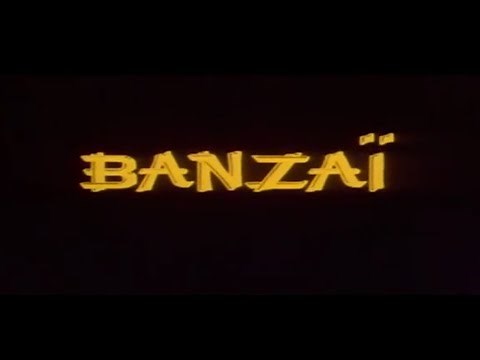 Banzaï (1983) - Official Trailer