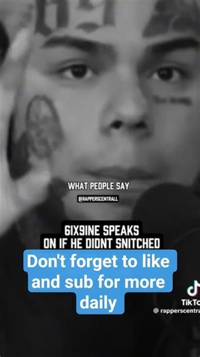 6ix9ine speaks on what would happen if he didn't snitch