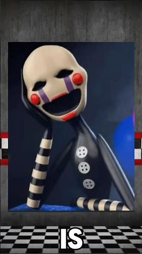 FNAF: The Puppet Isn’t What You Think