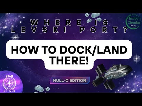 Star Citizen- How to find Levski and how to land there!