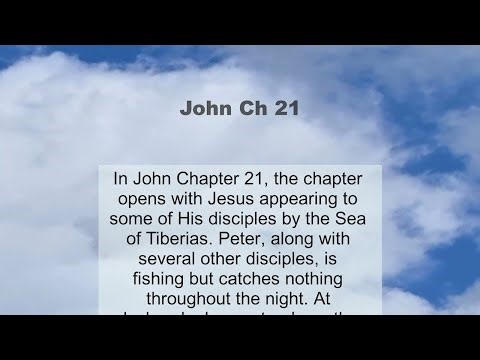 John Chapter 21 summary and read together