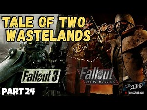 Fallout - Tale Of Two Wastelands | New Vegas | Fallout 3 | TTW Part 24
